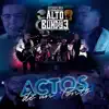 Alto Blindaje - Actos de un Tonto (En Vivo) - Single